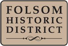 folsom historic district sign